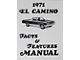 1971 El Camino Facts And Features Manuals
