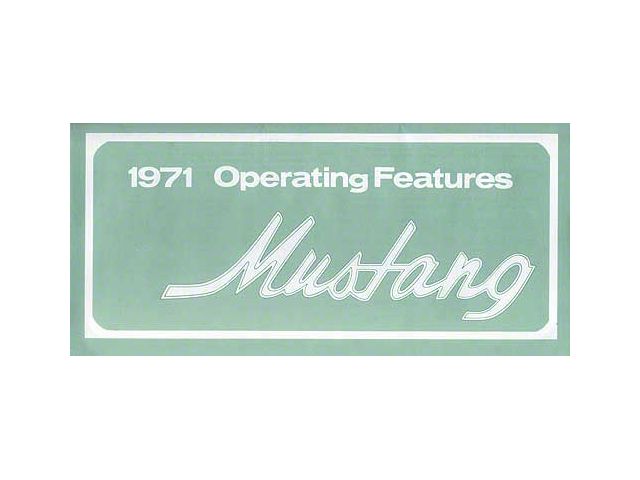 1971 Mustang Owner's Manual, 30 Pages