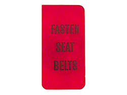 Seat Belt Warning Lens, 1972-1976 