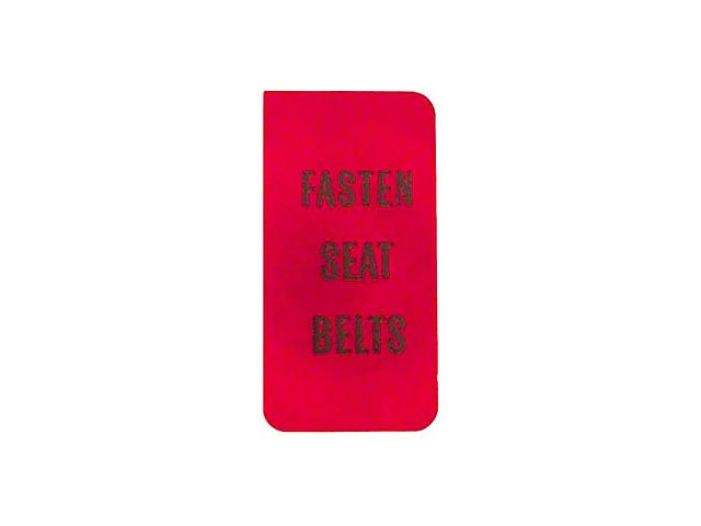 Seat Belt Warning Lens, 1972-1976