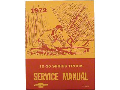 1972 Chevy Truck Shop Manual