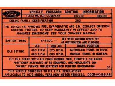 1972 Mustang Emissions Decal, 302 2 Barrel V8 with Automatic or Manual Transmission