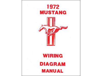 1972 Mustang Wiring Diagram, 8 Pages with 7 Illustrations