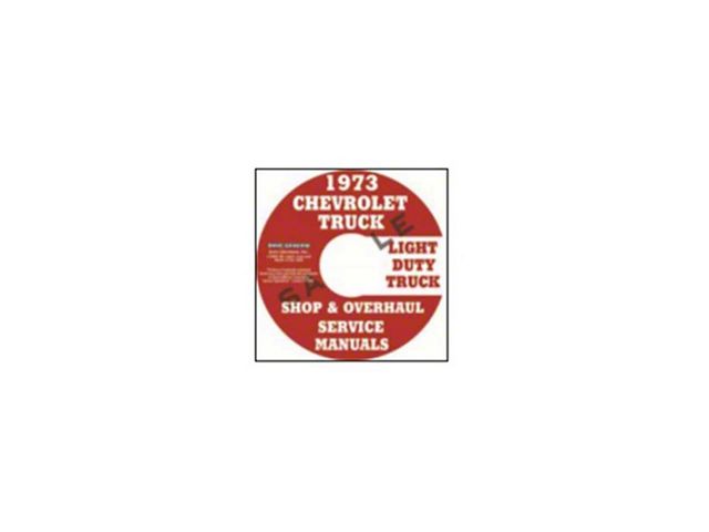 1973 Chevrolet Truck Shop and Overhaul Service Manuals (CD-ROM)
