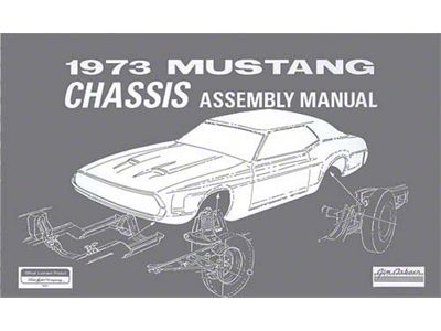 1973 Mustang Chassis Assembly Manual, 64 Pages