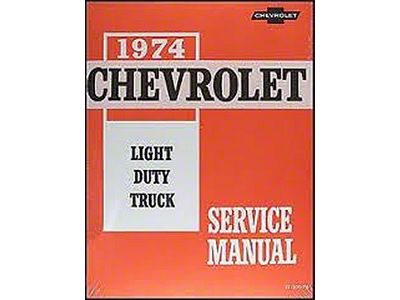 1974 Light Duty Truck Service Manual