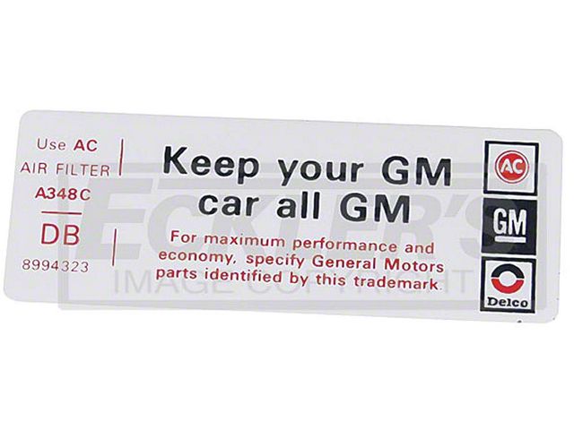 1974 El Camino Air Cleaner Decal Do Keep Your GM All GM