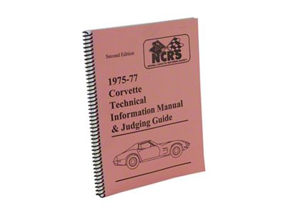 1975-1977 Corvette NCRS Technical Information Manual & Judging Guide
