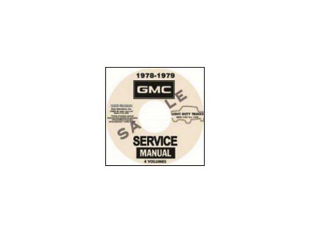 1978-1979 GMC Light Duty Trucks Service Manuals; 4 Volumes (CD-ROM)