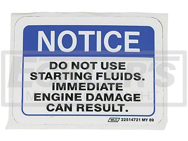 1978-1984 El Camino Engine Compartment Decal, Starting Fluid Warning