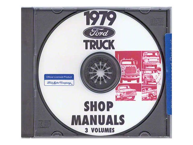 1979 Ford Truck Shop Manuals; 3 Volumes (CD-ROM)