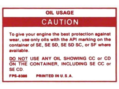1982-1989 Bronco Oil Usage Caution Decal