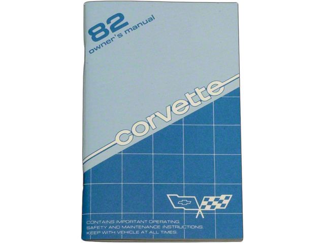 1982 Corvette Owners Manual
