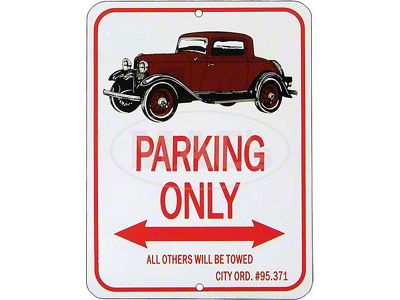 3-window Coupe Parking Only Sign