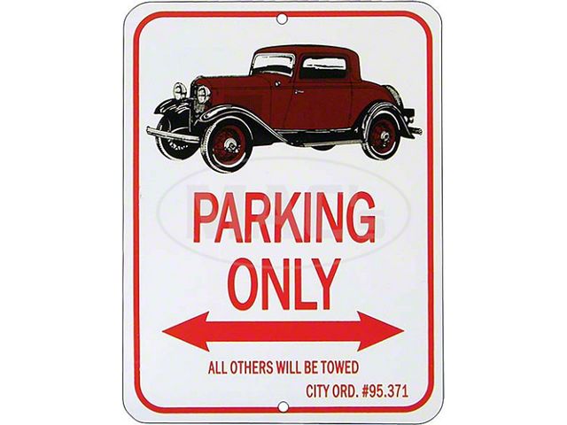 3-window Coupe Parking Only Sign