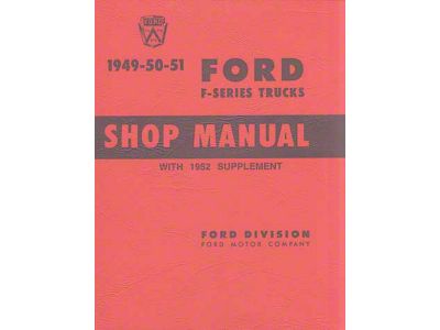 49-50-51 F-Series Truck Shop Manual - 480 Pages