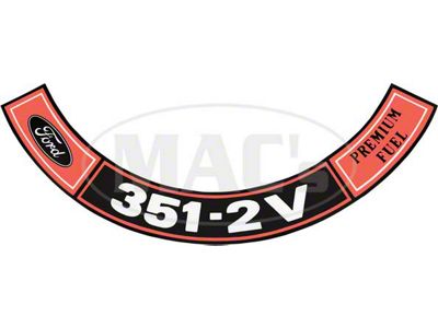 Air Cleaner Decal - 351 2V-Regular Fuel - Ford
