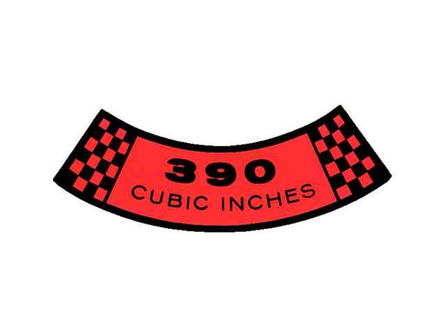 Air Cleaner Decal - 390 Cubic Inches - Ford
