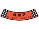 Air Cleaner Decal - 427 Cubic Inches - C5AF-9638-F - Ford