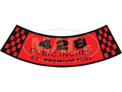 Air Cleaner Decal - 428 Cubic Inches 4V-Premium Fuel - Ford