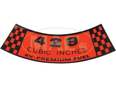 Air Cleaner Decal, 429-4V Premium Fuel, Galaxie, 1969