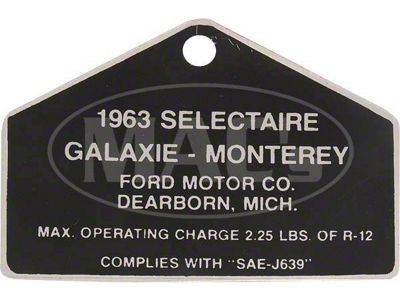 Air Conditioner Aluminum Tag, Galaxie, 1963