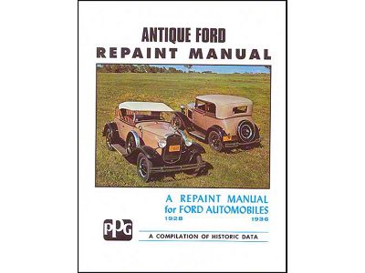 Antique Ford Repaint Manual - 36 Pages - Ditzler Paint Chips