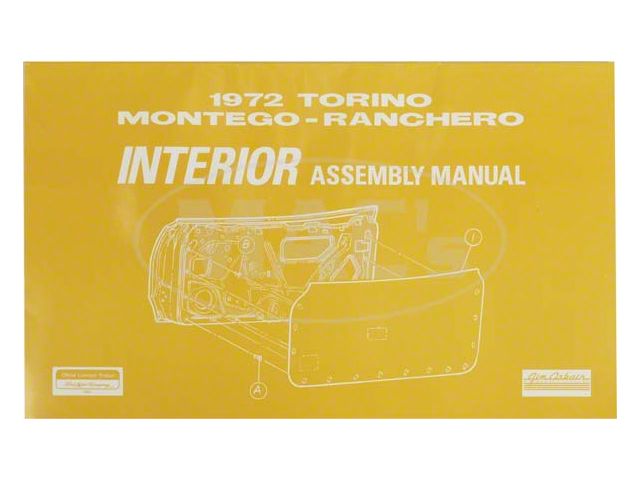 Assembly Manual, Interior, Montego, Ranchero, Torino, 1972