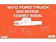 Body and Interior Assembly Manual - 1970 Pickup - 120 Pages