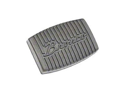 Brake & Clutch Pedal Pad - Bronco Script - Manual Transmission