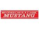 Bumper Sticker / My Other Car Is A Classic Mustang
