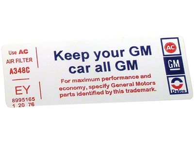 Keep Your GM Car All GM Air Cleaner Decal (1976 Corvette C3)