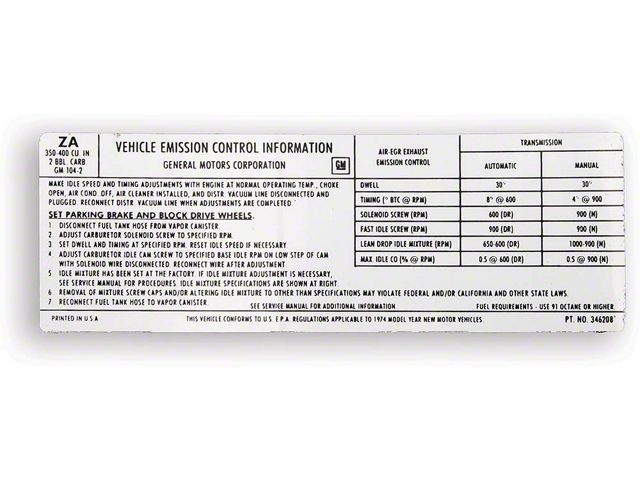 Camaro Emission Decal, Automatic Or Manual Transmission, US, 350ci & 400ci 2-Barrel Carb, 1974