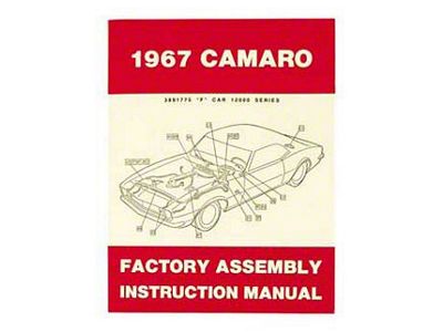 1967 Chevy Camaro Factory Assembly Manual