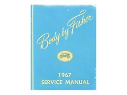 Camaro Fisher Body Service Manual, 1967