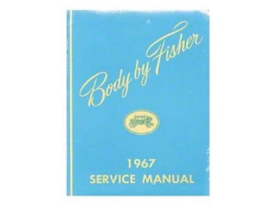 Camaro Fisher Body Service Manual, 1967