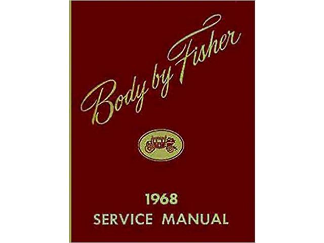 1968 Fisher Body Service Manual