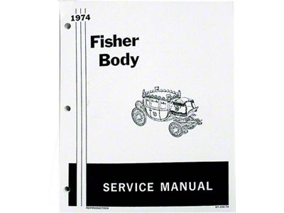 Camaro Fisher Body Service Manual, 1974