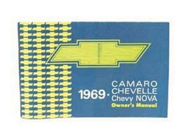 1969 Camaro, Chevelle, Chevy Nova, El Camino Owners Manual