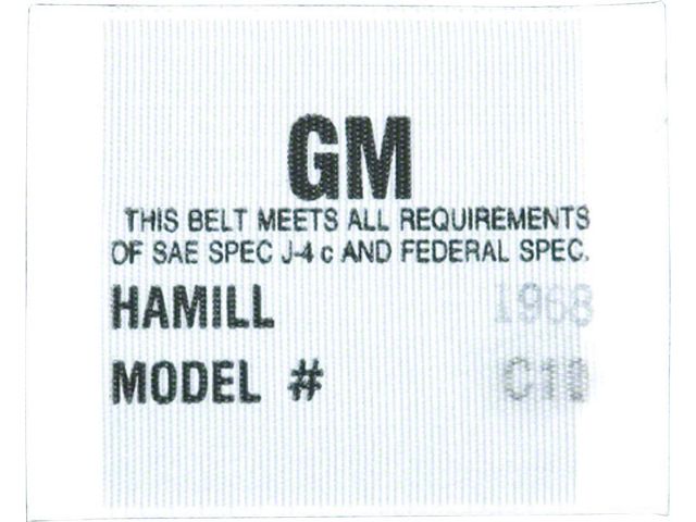 Camaro Seat Belt Label, Hamill C-11, 1968