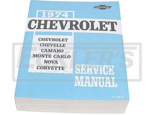 1974 Full Size Chevy, Chevelle, Camaro, Monte Carlo, Nova, Corvette Service Manual