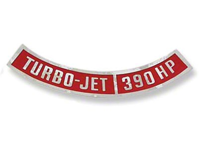 Decal,Air Cleaner,Turbo-Jet 390 hp,64-72