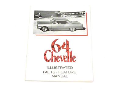 Chevelle Literature, Chevelle Feature & Spec. Manual, 1964