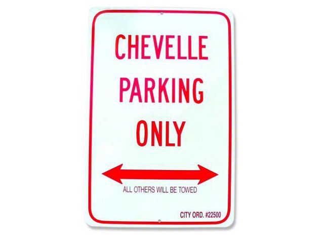 Chevelle Sign, Metal, Chevelle Parking Only, 12 x 18
