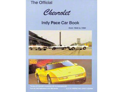 Chevrolet Indy Pace Car Book, 1948-1990