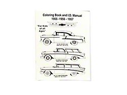 Chevy Coloring Book & I.D. Manual (55-57 Chevy Bel Air; 55-57 Chevy 150; 55-57 Chevy 210; 55-57 Chevy Nomad)