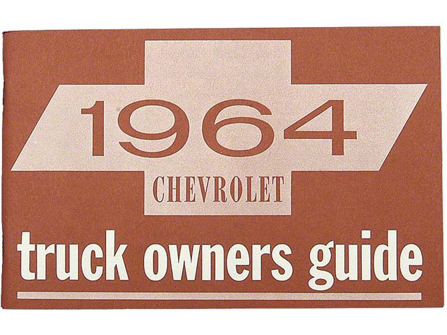 1964 Chevy Truck Owners Manual