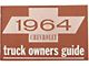 1964 Chevy Truck Owners Manual