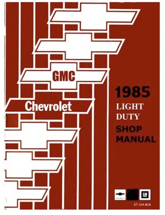 Ecklers Chevy Truck Shop Manual; 2 Volumes (1985 Blazer; 1985 C10; 1985