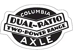 Columbia Axle - Dual Ratio Two-Power Range - Window Decal